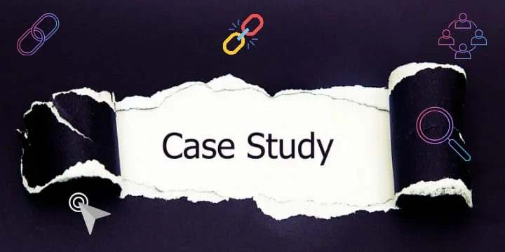 Case Studies Successful Link Building Campaigns