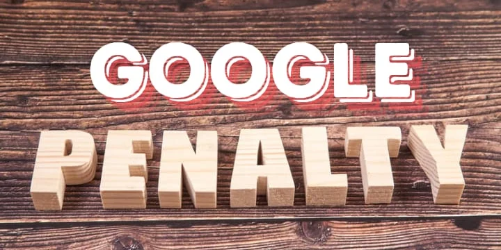 How to Avoid Google Penalties from Bad Backlinks
