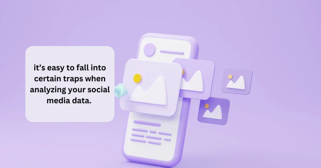 Common Pitfalls in Social Media Analytics and How to Avoid Them