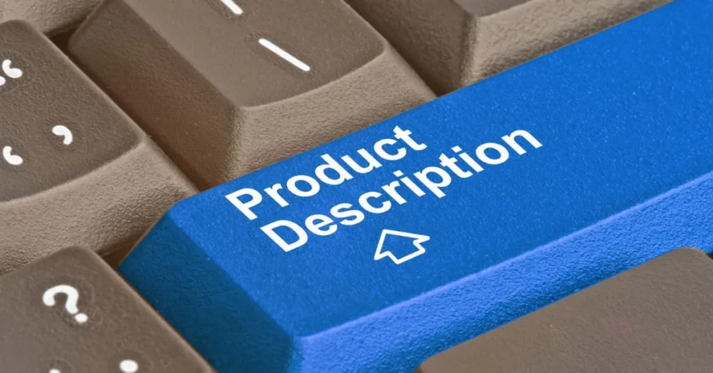 Crafting Compelling Product Descriptions