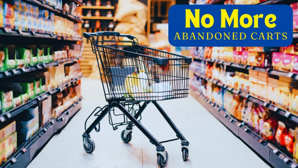 How to Recover Abandoned Carts and Increase Your Revenue